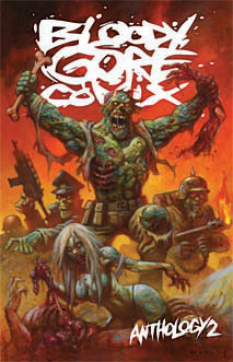 Bloody Gore Comix Anthology 2