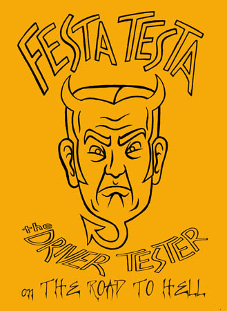 book cover - Festa Testa the Driver Tester on the Road to Hell