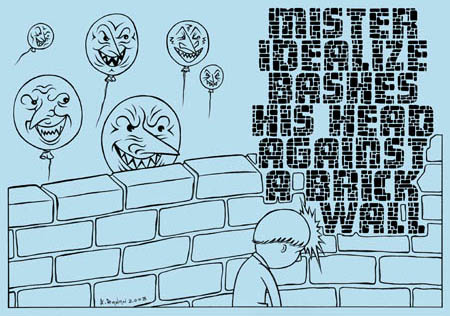 book cover - Mr Idealize Bashes His Head Against a Brick Wall